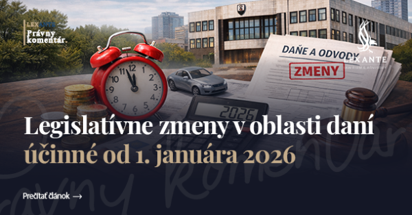 Legislativní změny v oblasti daní účinné od 1. ledna 2026