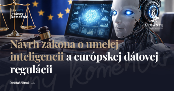 Návrh zákona o umělé inteligenci a evropské datové regulaci: krok k bezpečnější digitální budoucnosti na Slovensku