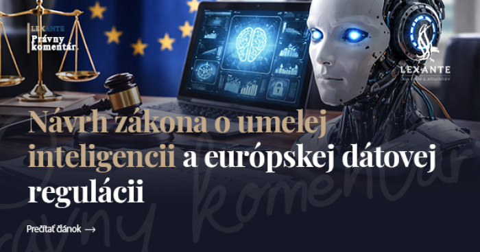 Návrh zákona o umělé inteligenci a evropské datové regulaci: krok k bezpečnější digitální budoucnosti na Slovensku