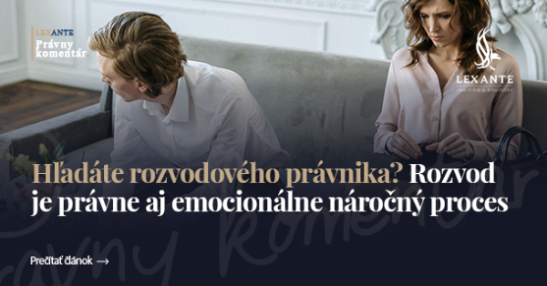 Nejlepší rozvodový právník - na celém Slovensku (Bratislava, Banská Bystrica, Košice)